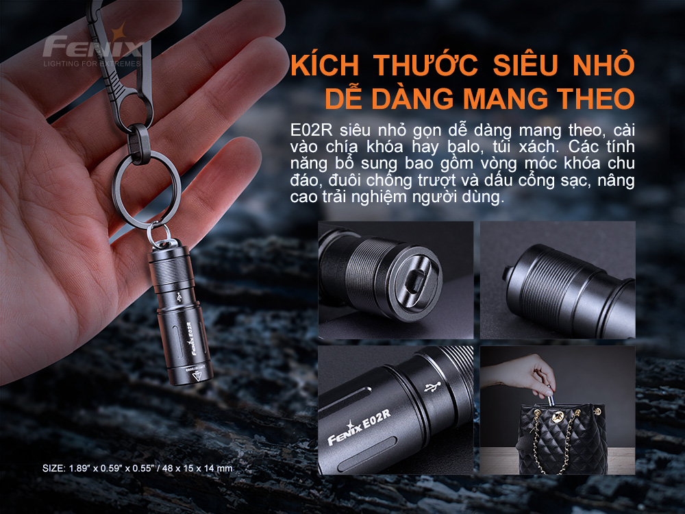 Vì là đèn pin móc khóa nên Fenix ​​E02R có kích thước siêu nhỏ gọn tiện lợi cho việc mang theo bên mình mọi lúc